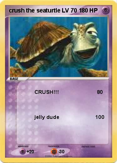 Pokemon crush the seaturtle LV 70 1