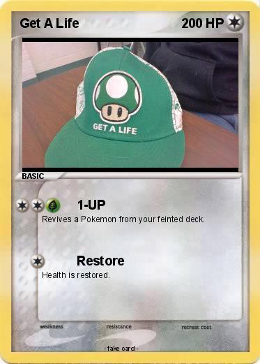 Pokemon Get A Life