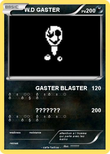 Pokemon W.D GASTER