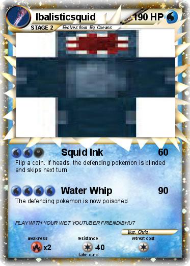 Pokemon Ibalisticsquid