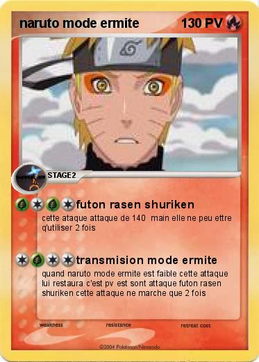 Pokemon naruto mode ermite