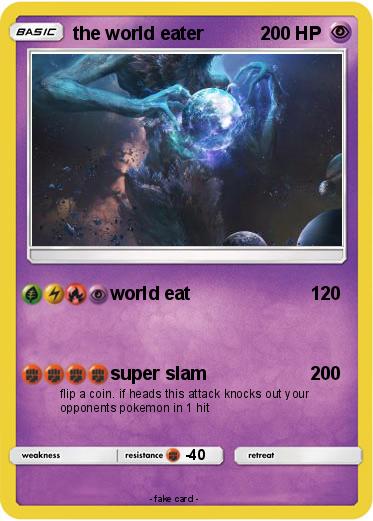 Pokemon the world eater