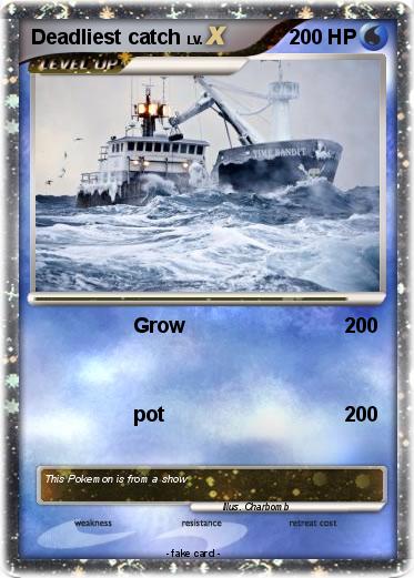 Pokemon Deadliest catch