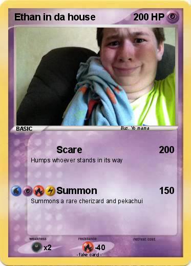 Pokemon Ethan in da house