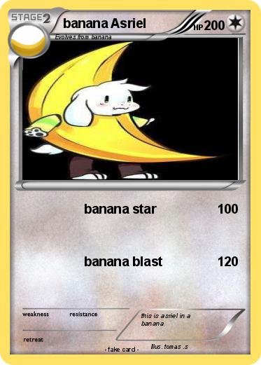 Pokemon banana Asriel