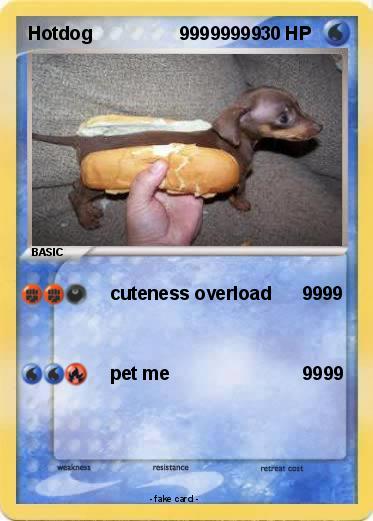 Pokemon Hotdog                 99999999