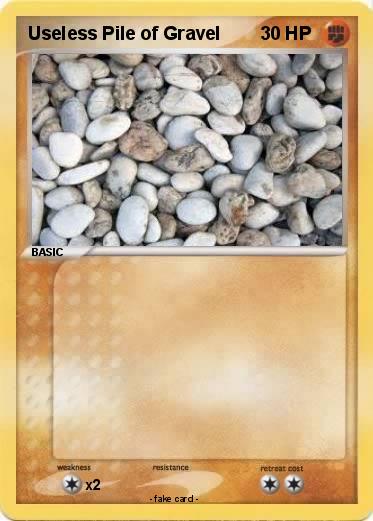 Pokemon Useless Pile of Gravel