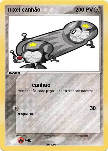Pokemon nixel canhão