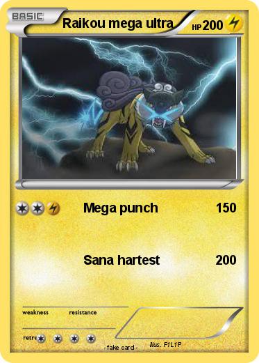 Pokemon Raikou mega ultra