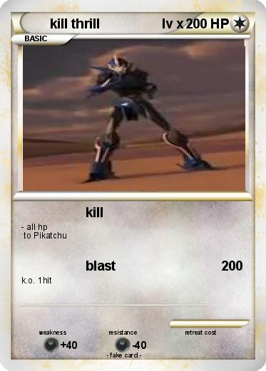 Pokemon kill thrill                 lv x