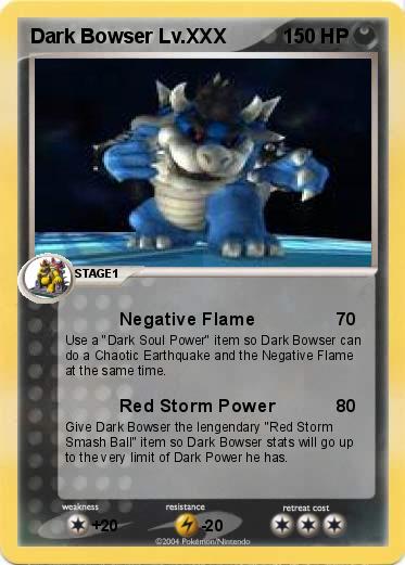 Pokemon Dark Bowser Lv.XXX