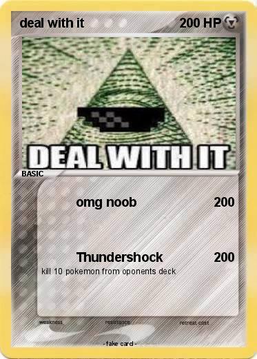 Pokemon deal with it