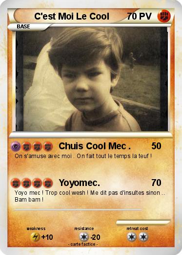 Pokemon C'est Moi Le Cool