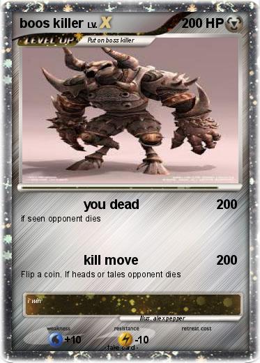 Pokemon boos killer