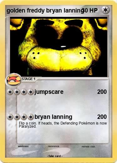 Pokemon golden freddy bryan lanning
