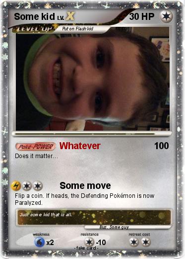 Pokemon Some kid