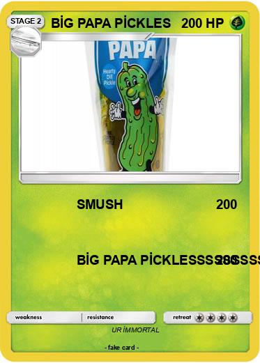Pokemon BİG PAPA PİCKLES