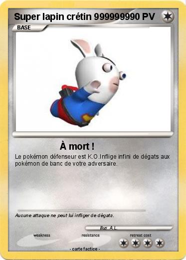 Pokemon Super lapin crétin 9999999