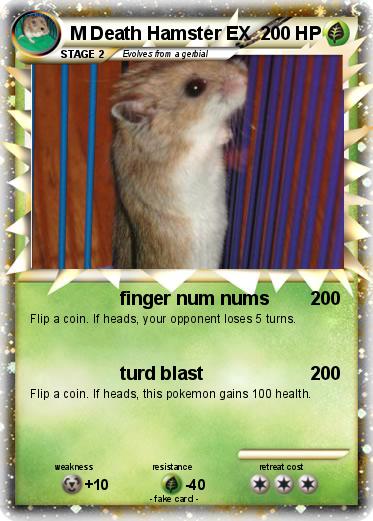 Pokemon M Death Hamster EX