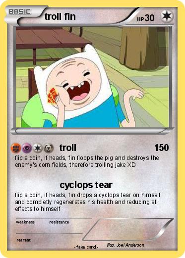 Pokemon troll fin