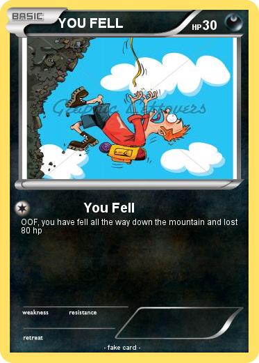 Pokemon YOU FELL