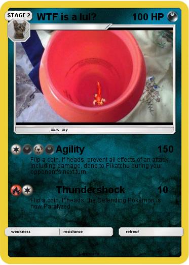 Pokemon WTF is a lul?