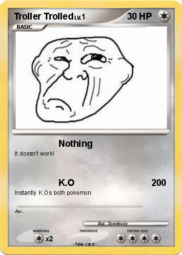 Pokemon Troller Trolled