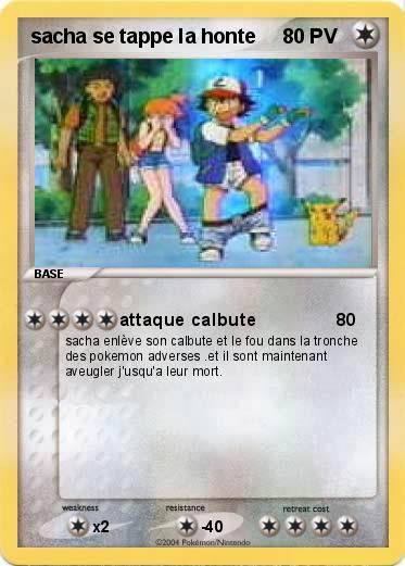 Pokemon sacha se tappe la honte