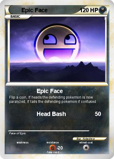 Pokemon Epic Face