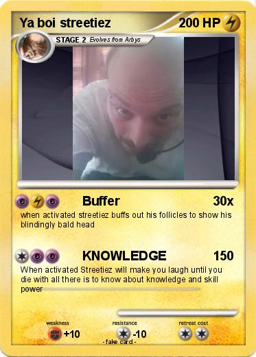 Pokemon Ya boi streetiez