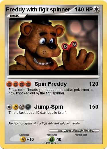 Pokemon Freddy with figit spinner