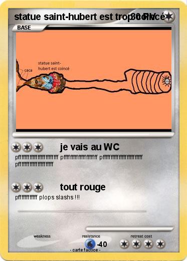 Pokemon statue saint-hubert est trop coincé