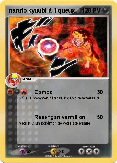 Pokemon naruto kyuubi à 1 queux