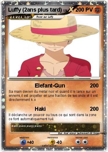 Pokemon Luffy (2ans plus tard)
