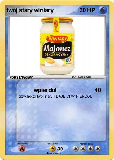 Pokemon twój stary winiary