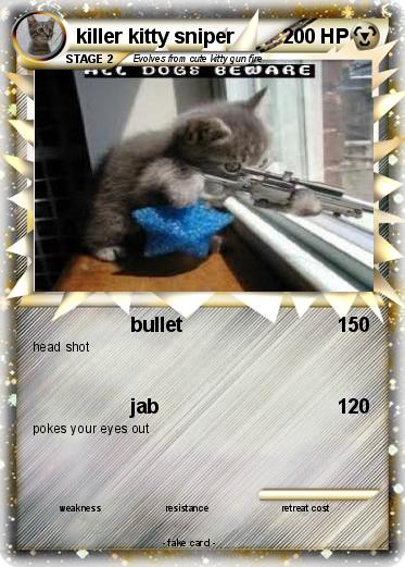 Pokemon killer kitty sniper