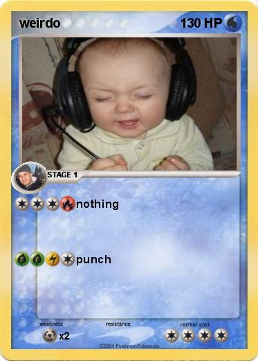 Pokemon weirdo