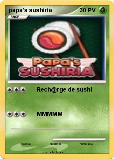 Pokemon papa's sushiria