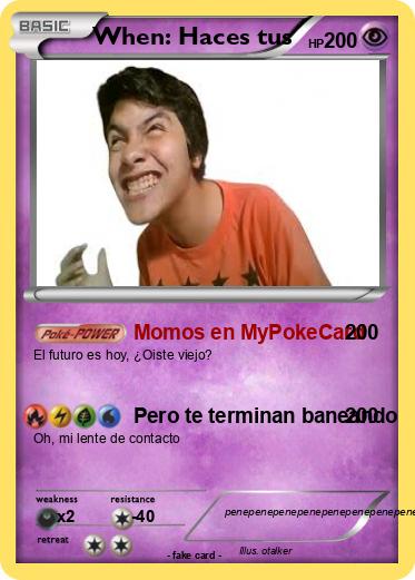 Pokemon When: Haces tus