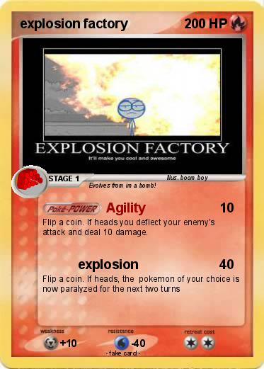 Pokemon explosion factory