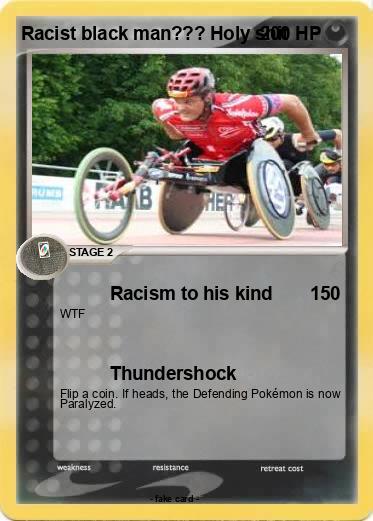 Pokemon Racist black man??? Holy shit