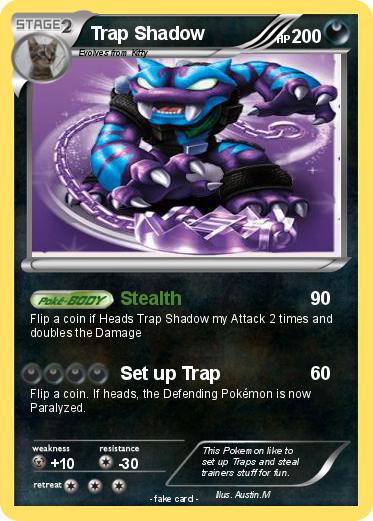 Pokemon Trap Shadow