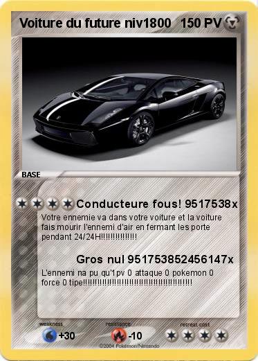 Pokemon Voiture du future niv1800