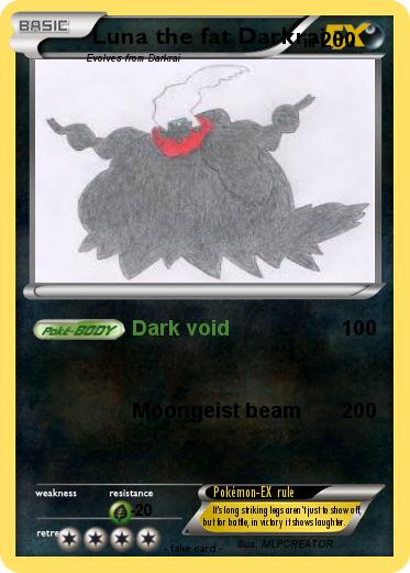 Pokemon Luna the fat Darkrai
