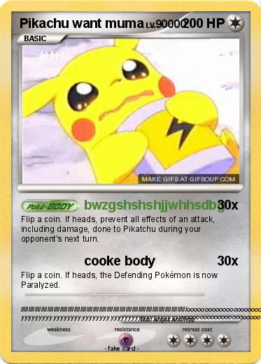 Pokemon Pikachu want muma