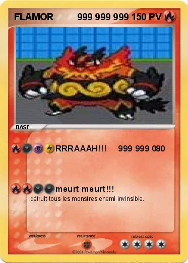 Pokemon FLAMOR         999 999 999