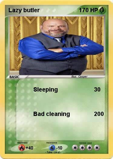 Pokemon Lazy butler