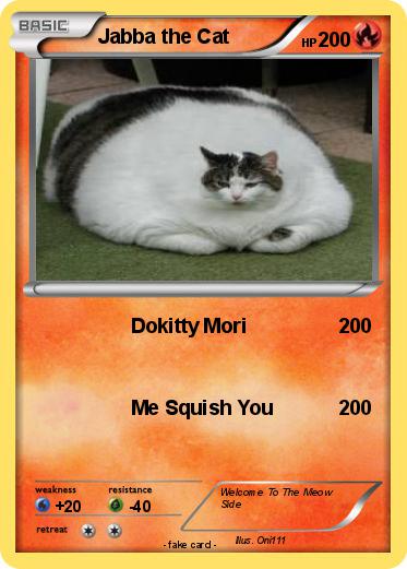 Pokemon Jabba the Cat
