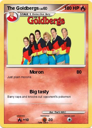 Pokemon The Goldbergs