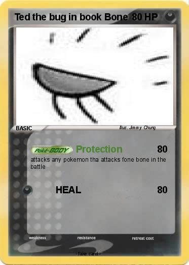 Pokemon Ted the bug in book Bone